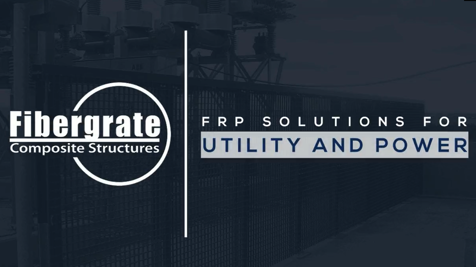 FRP Utility Industry Solutions